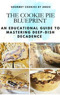 Cookie Pie Blueprint
