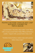 Peanut Butter Buckeye Cookie Pie E-book